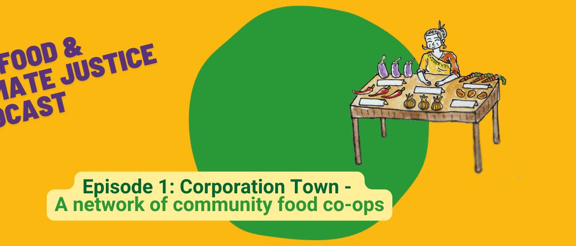Episode 1: Corporation Town - A network of community food co-ops