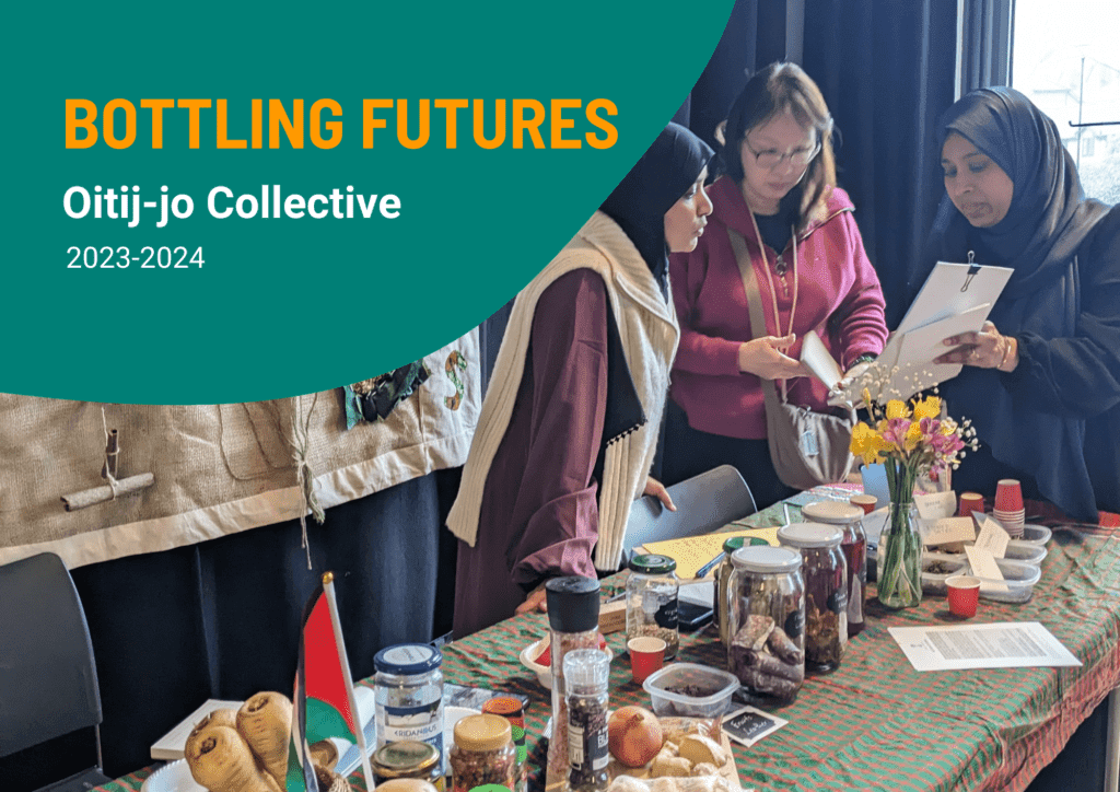 Read the Bottling Futures - Oitij-jo Collective project report